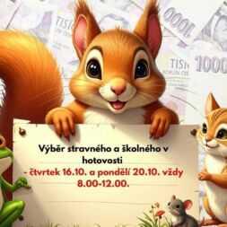 VÝBĚR HOTOVOSTI – STRAVNÉ 9/25 + ŠKOLNÉ 10/25